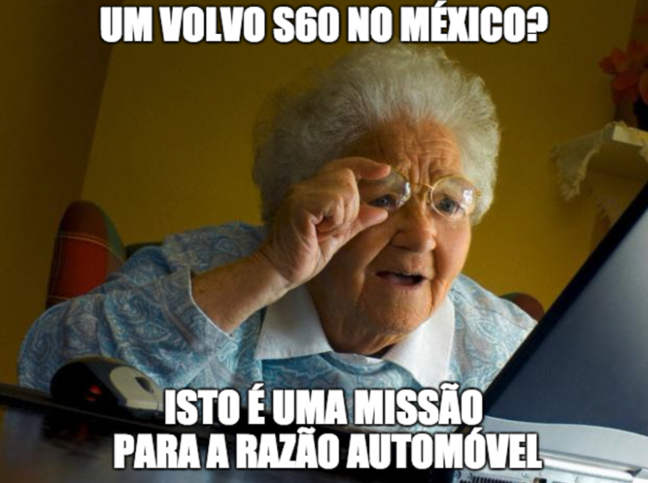 Meme Volvo S60 méxico