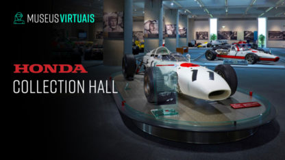 Museus Virtuais. Honda Collection Hall